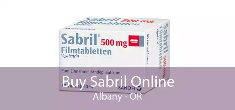 Buy Sabril Online Albany - OR