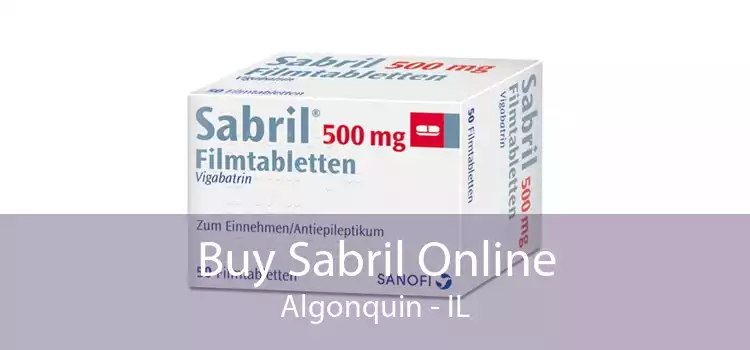 Buy Sabril Online Algonquin - IL