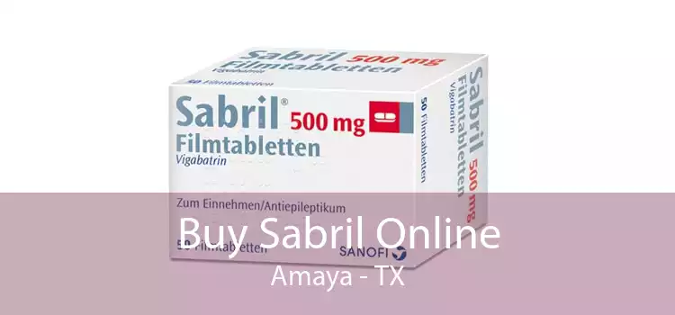 Buy Sabril Online Amaya - TX