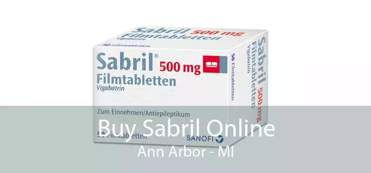 Buy Sabril Online Ann Arbor - MI