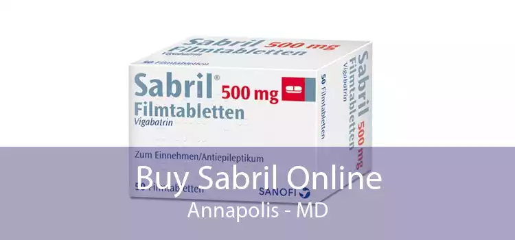 Buy Sabril Online Annapolis - MD