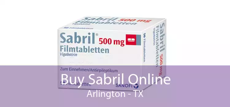 Buy Sabril Online Arlington - TX