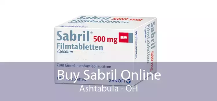 Buy Sabril Online Ashtabula - OH