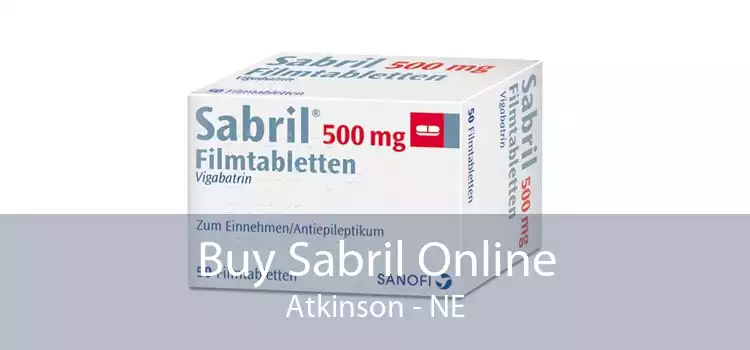 Buy Sabril Online Atkinson - NE
