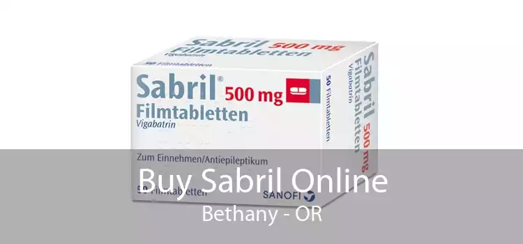 Buy Sabril Online Bethany - OR