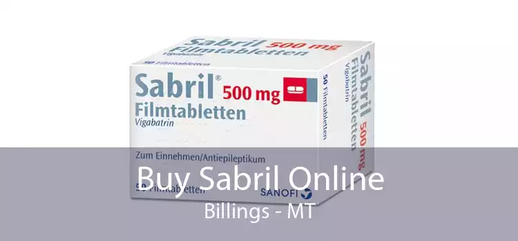 Buy Sabril Online Billings - MT