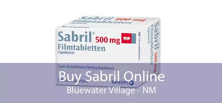 Buy Sabril Online Bluewater Village - NM