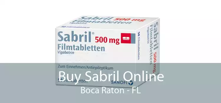 Buy Sabril Online Boca Raton - FL