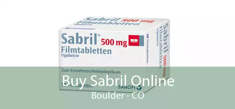 Buy Sabril Online Boulder - CO