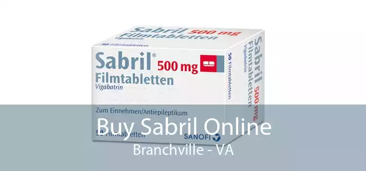Buy Sabril Online Branchville - VA