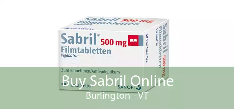 Buy Sabril Online Burlington - VT