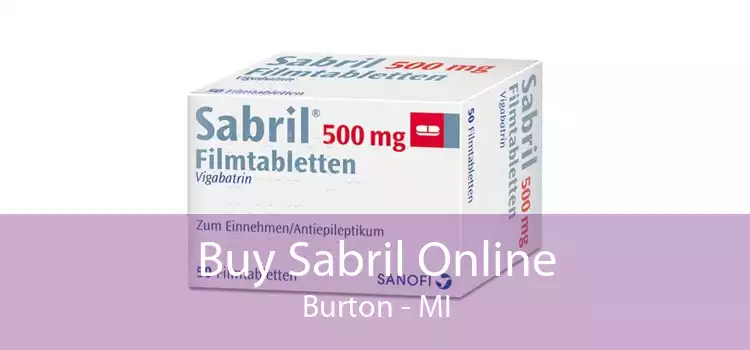 Buy Sabril Online Burton - MI