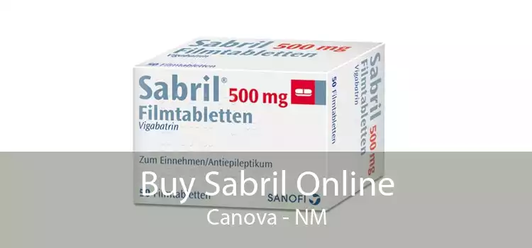 Buy Sabril Online Canova - NM