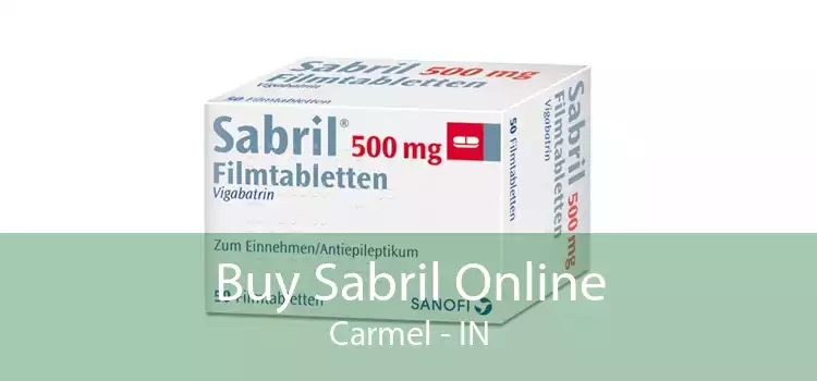 Buy Sabril Online Carmel - IN