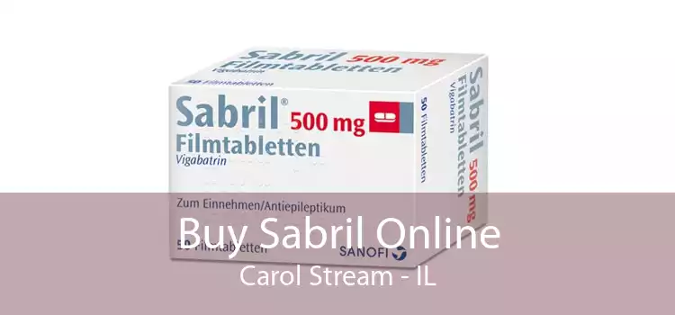Buy Sabril Online Carol Stream - IL