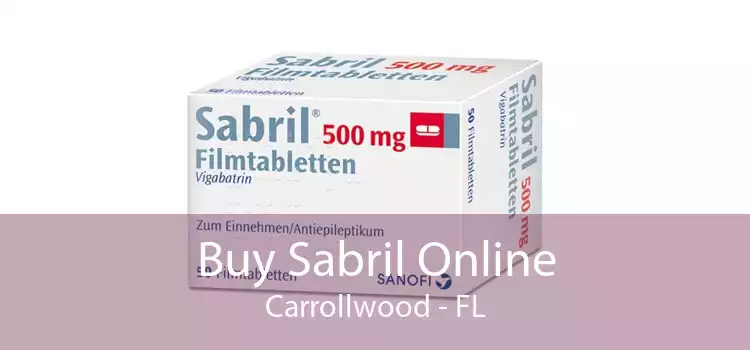 Buy Sabril Online Carrollwood - FL