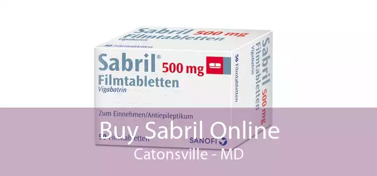 Buy Sabril Online Catonsville - MD