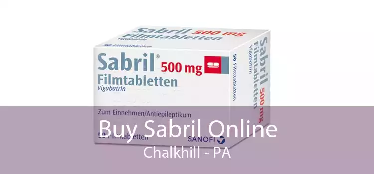 Buy Sabril Online Chalkhill - PA