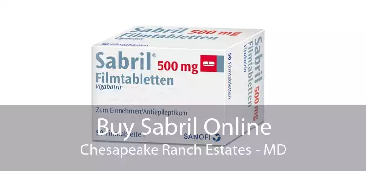 Buy Sabril Online Chesapeake Ranch Estates - MD