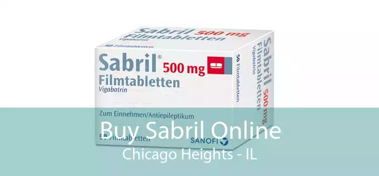 Buy Sabril Online Chicago Heights - IL