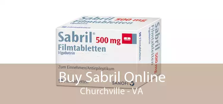 Buy Sabril Online Churchville - VA