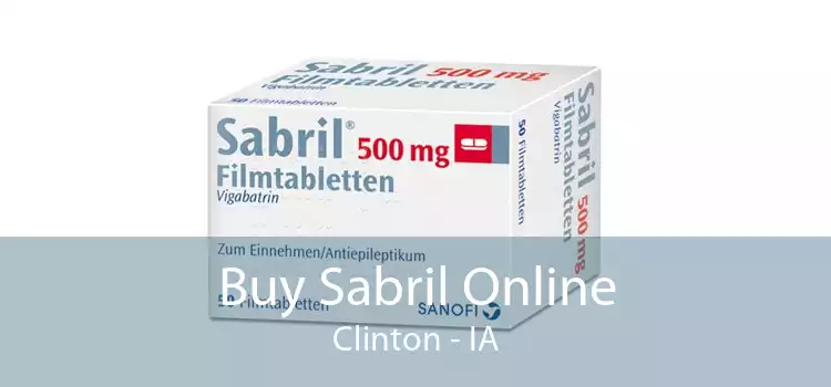 Buy Sabril Online Clinton - IA