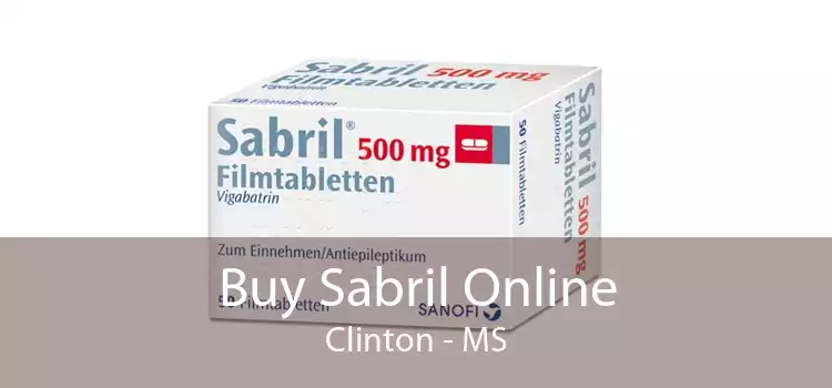 Buy Sabril Online Clinton - MS