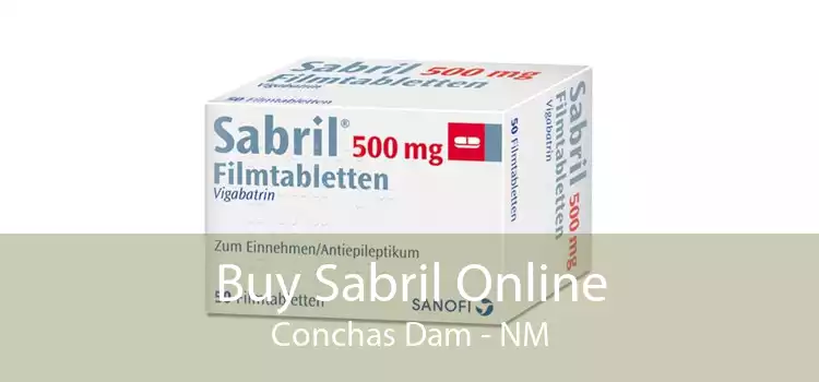 Buy Sabril Online Conchas Dam - NM