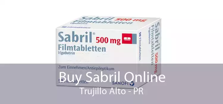 Buy Sabril Online Trujillo Alto - PR